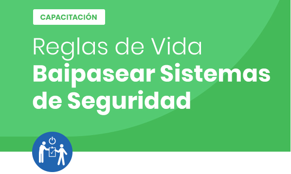 Reglas de Vida – Baipasear sistemas de seguridad RV-BSS